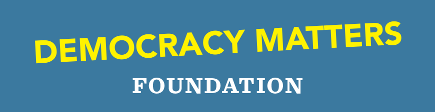 Democracy Matters Foundation